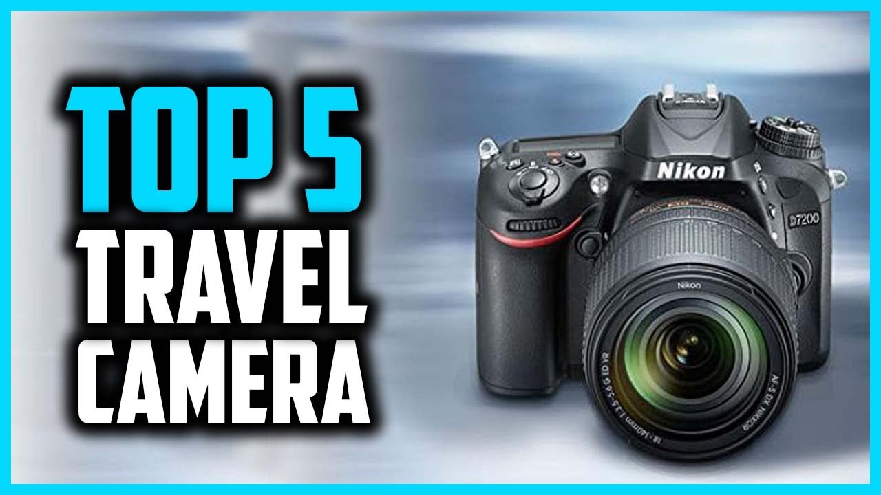 Top 5 Best Travel Camera in 2025 - YouTube