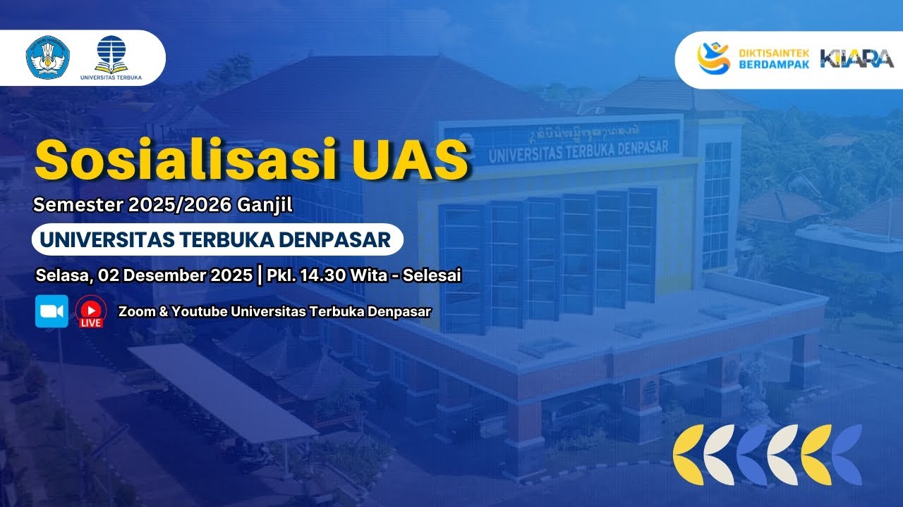 🔴 Live | Sosialisasi UAS Semester 2025/2026 Ganjil Universitas Terbuka Denpasar