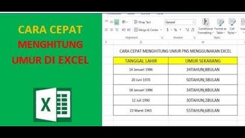 CARA MENGHITUNG UMUR DI EXCEL