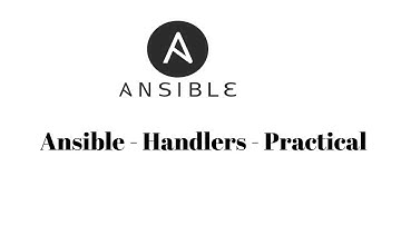 What is Handlers in Ansible | How handlers work ? | How and When to use Handlers in Ansible playbook