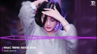 REMIX 2024 MIXTAPE | NHẠC TRẺ REMIX 2024 HAY NHẤT HIỆN NAY | TOP 30 NHẠC TRẺ REMIX NGHE NHIỀU NHẤT