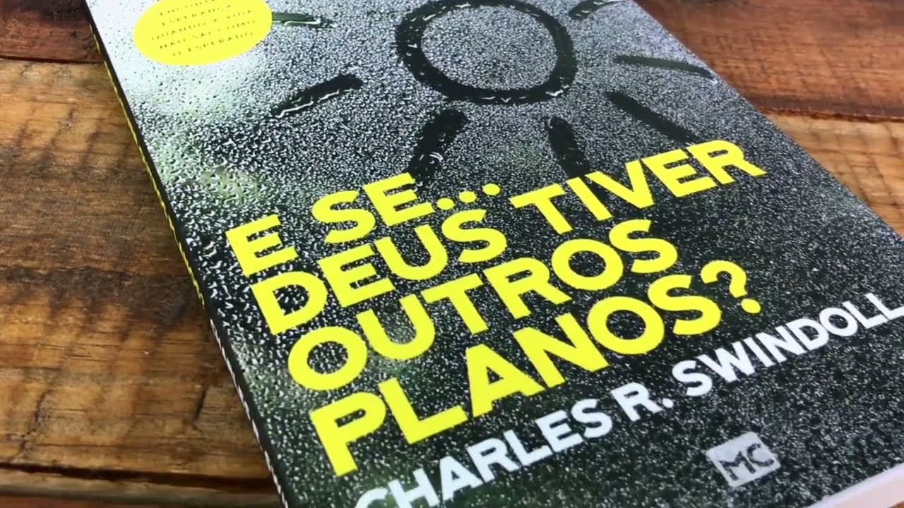 E Se Deus Tiver Outros Planos? Charles R. Swindow Livraria Com Cristo