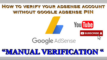 HOW TO VERIFY YOUR ADSENSE ACCOUNT WITHOUT GOOGLE ADSENSE PIN || MANUAL ADDRESS VERIFICATION