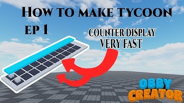 obby creator how to make tycoon ep 1 : money display