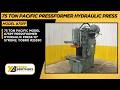 75 TON PACIFIC MODEL #75PF PRESSFORMER HYDRAULIC PRESS 10" STROKE: YOBRO #25330