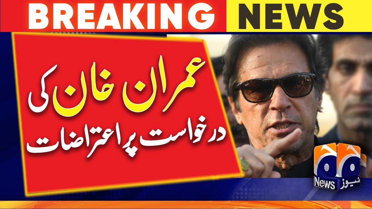 Objections to Imran Khan's Petition