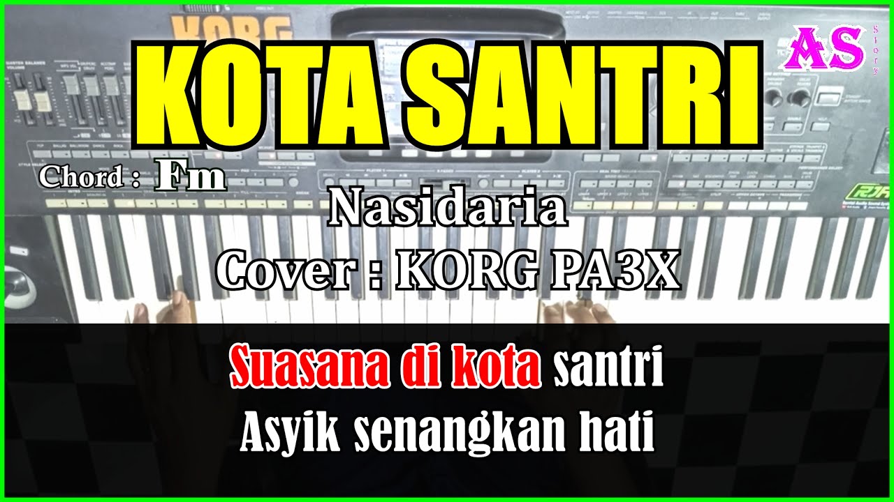 KOTA SANTRI - Nasidaria | Karaoke Qasidah ( Cover ) Korg Pa3X