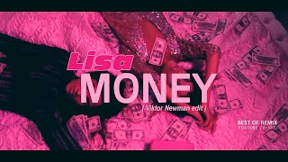 Lisa - MONEY (Viktor Newman edit) 2k22 Resimi