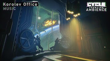 AMBIENCE | The Cycle: frontier | Korolev office music theme | For study, chill, sleep