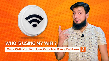 How To Check Who Is Using My WiFi and How To Block Unknown Wifi User Hindi/Urdu
