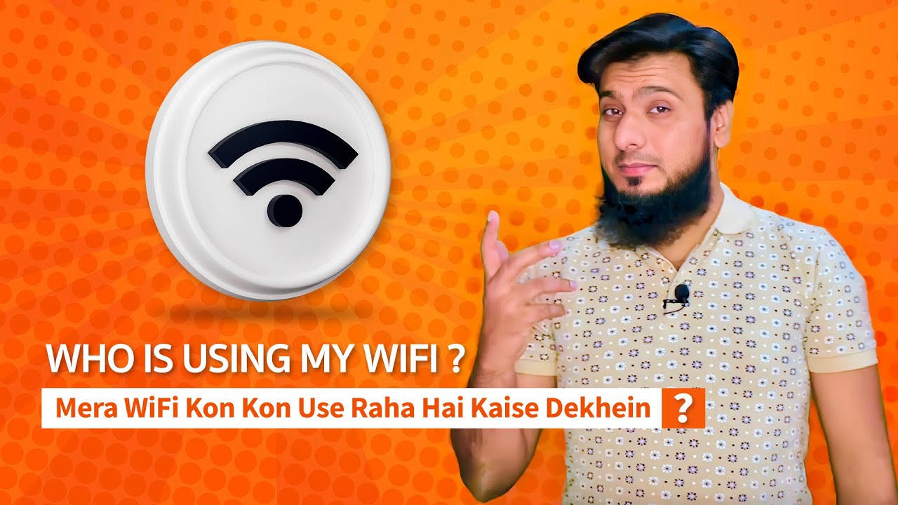 How To Check Who Is Using My WiFi And How To Block Unknown Wifi User Hindi Urdu YouTube