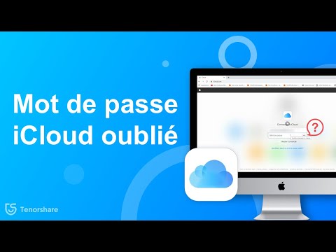 (2 méthodes) Mot de passe iCloud oublié, comment faire ?