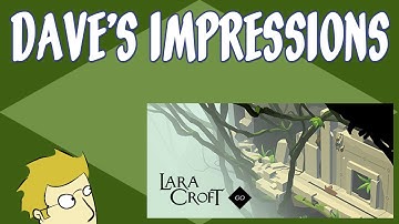 My impressions of Lara Croft Go