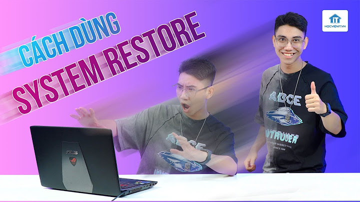 Lỗi thường gặp sau khi restore trên win 7 năm 2024