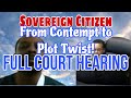 Sovereign Citizen Contempt .. Jail .. Plot Twist in Court - Part 3