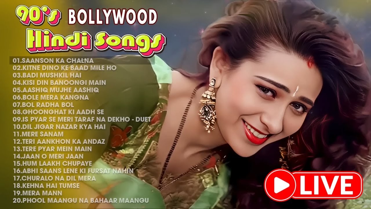🔴LIVE: Saanson Ka Chalna - 90's के सदाबहार गाने 💘 90's Bollywood Hindi Songs ❤️ पुराने गाने