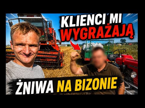 CLIENTS ARE THREATENING ME HARVEST ON A BIZON