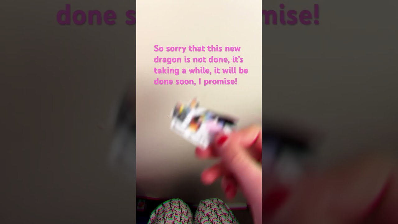 The other new dragons are not new, I’m just releasing them slowly