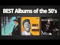 TOP BEST Albums of the 50&#39;s