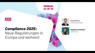 Compliance 2025: New Regulations in Europe and Worldwide