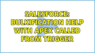 Salesforce: Bulkification help with apex called from trigger (2 Solutions!!)
