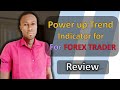 Power Up Trend Indicator For Trdaers