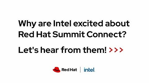 Intel at Red Hat Summit Connect EMEA 2024