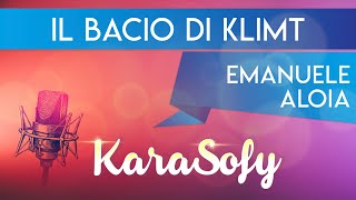 Video thumbnail of "Il Bacio di Klimt karaoke - Emanuele Aloia - @SofiaDelBaldo"