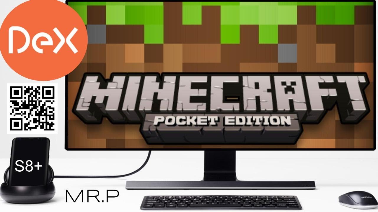Minecraft Pocket Edition on Samsung S8/S8+/Note8 Dex Station 