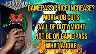 Huge Xbox Leak - Gamepass Price Increase?- Call of Duty Gamepass Not Happening?- More Job Cuts