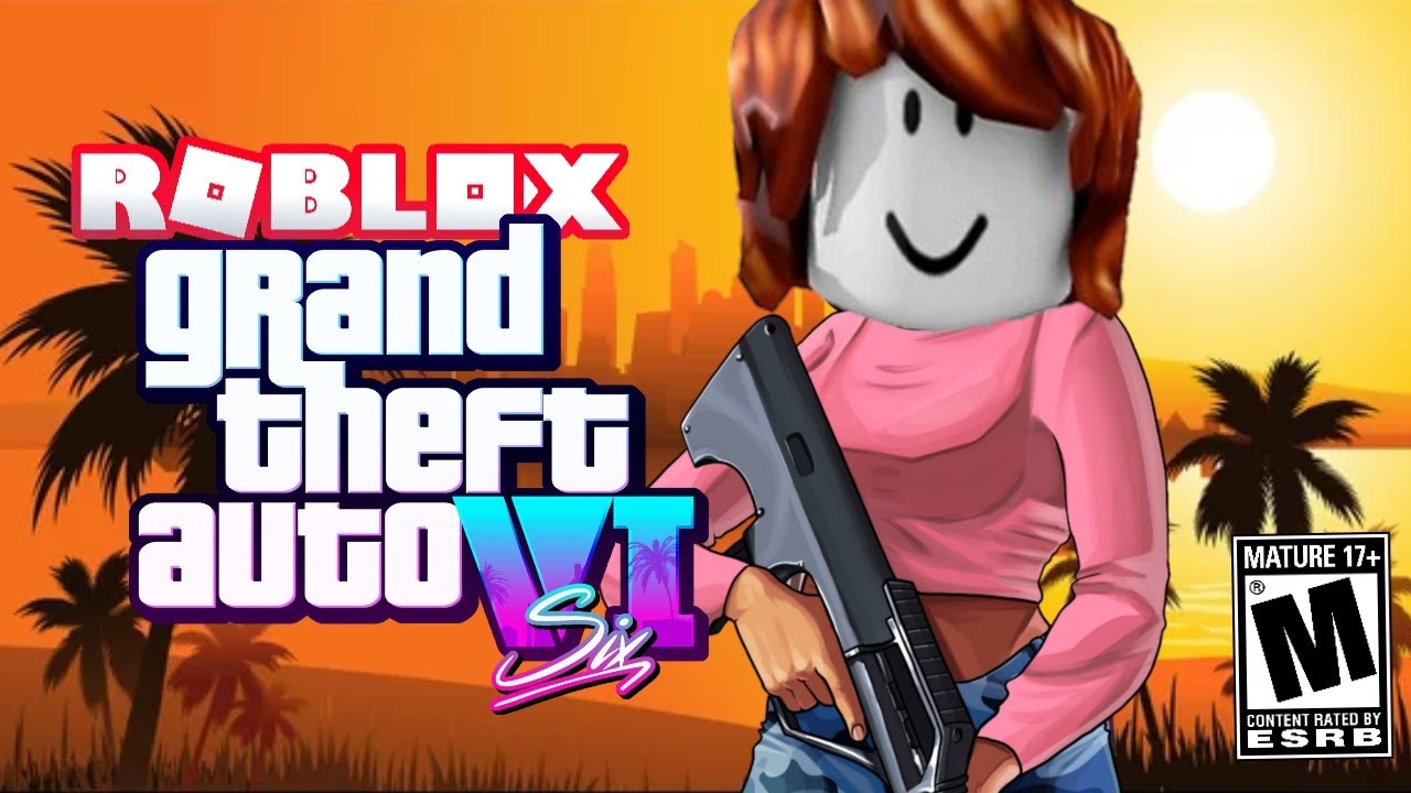 GTA 6 Leaks BUT It S ROBLOX YouTube 