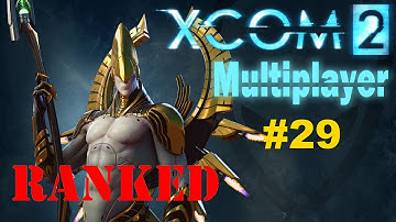 Xcom 2 Multiplayer #29: Codex spam is back? [Stream Footage 26-5-2016]