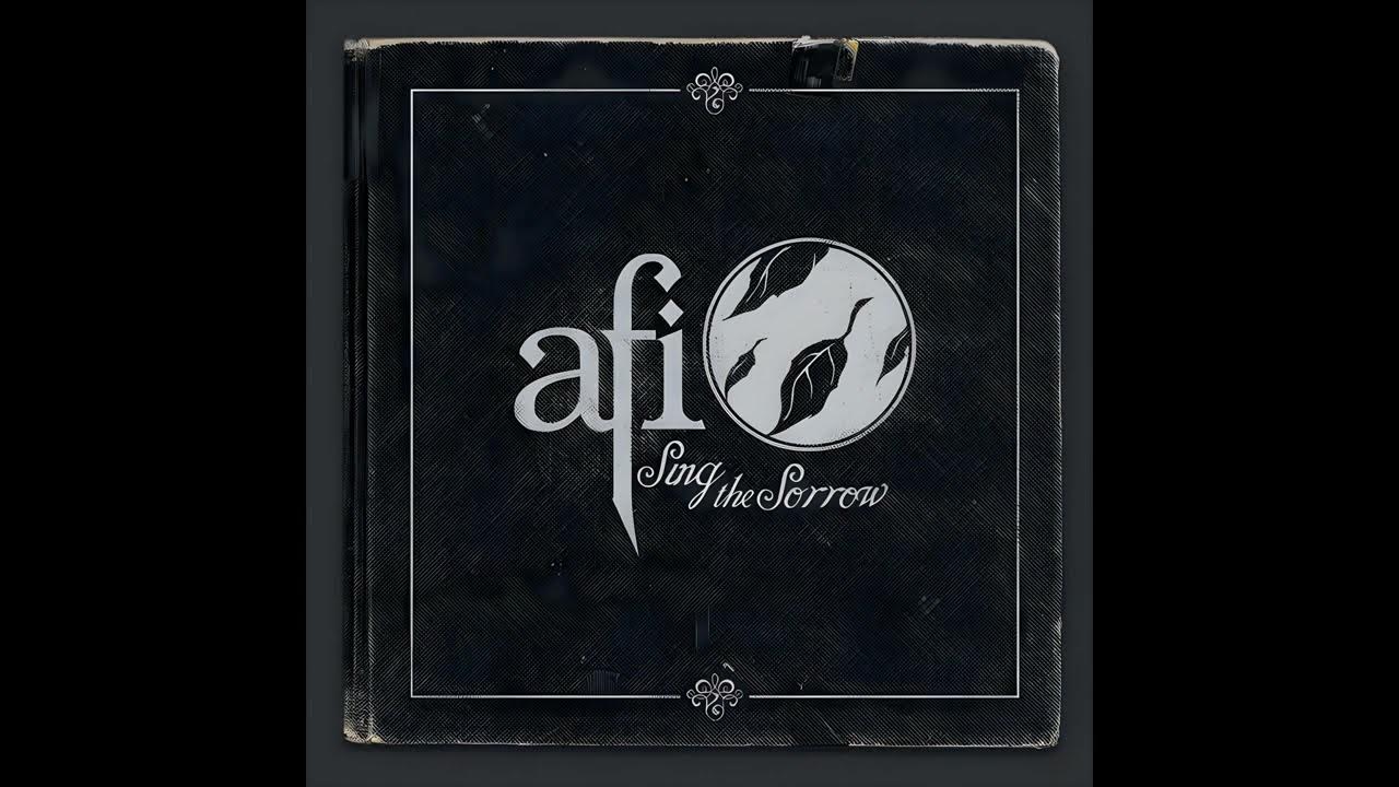 Afi The Leaving Song Part 2 Lyrics AFI - The Leaving Song (Part II) - YouTube