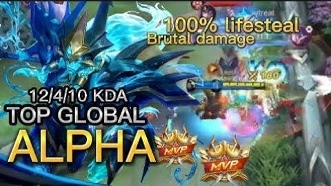 ALPHA kill 12+mvp|TOP GLOBAL ALPHA GAMEPLAY|MOBILE LEGENDS BANG BANG|MLBB|ML