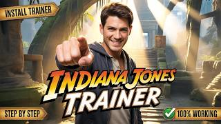 How to Install a Trainer in Indiana Jones and the Great Circle (2026 PC Guide)