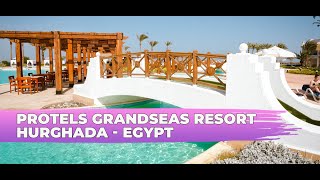 Protels Grand Seas Resort ⭐⭐⭐⭐ | Top Hotels in Hurghada - Egypt