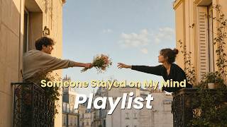 Playlist | Someone Stayed on My Mind | Soft R&B Pop & Indie Jazz screenshot 4