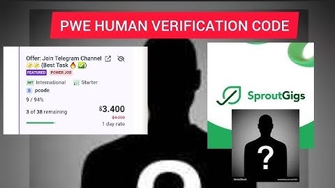 Sproutgigs human verification for 3.40 usdt, pcode Auto Approve task for every country