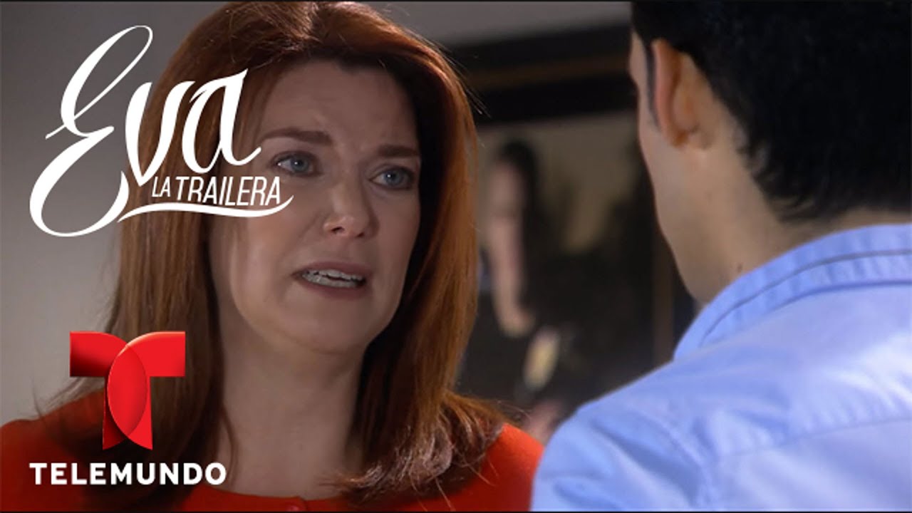 Eva La Trailera | Capítulo 113 | Telemundo Novelas