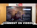 How To Comment On YouTube Videos On Smart TV