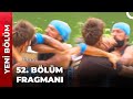 SURVİVOR 52. BÖLÜM FRAGMANI | SKANDAL KAVGA!