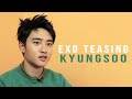 Exo teasing kyungsoo