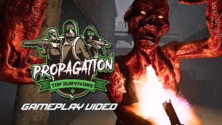 Propagation Top Survivors Gameplay video