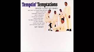 The Temptations - I'll Be In Trouble