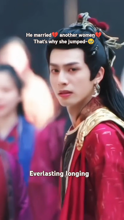 He married💔 another women💔That's why she jumped-🥹#everlastinglonging #songweilong #angelababy