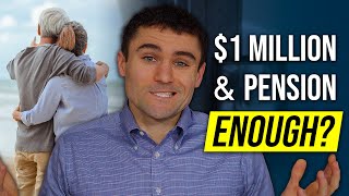 Is $1 Million With A Pension Enough To Retire (Realistic Breakdown & Strategies)