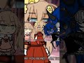 Gacha story #548 #viral