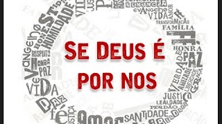 Fernandinho - Se Deus É Por Nós – DVD Sede de Justiça