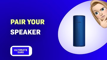 How to Pair Your Ultimate Ears BOOM 3 Speaker: Quick Guide