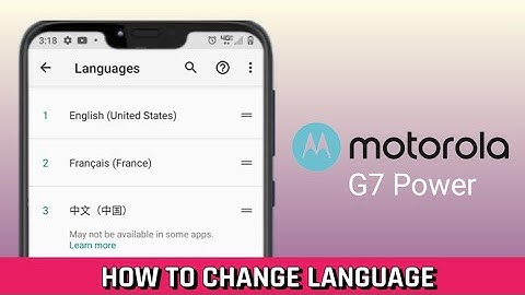 How to change language Motorola G7 power.